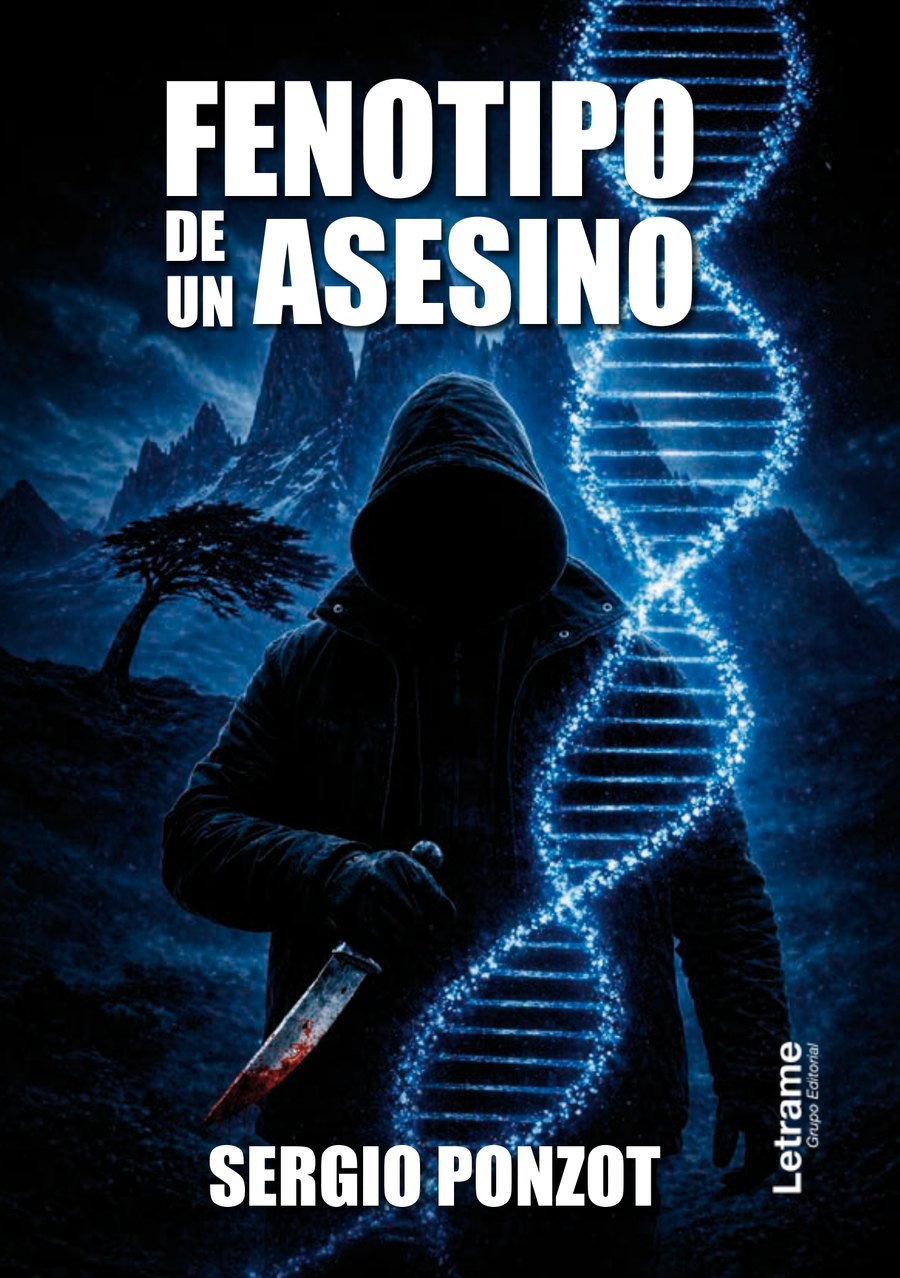 Portada de Fenotipo de un Asesino: figura encapuchada con un cuchillo frente a una hélice de ADN azul y montañas patagónicas